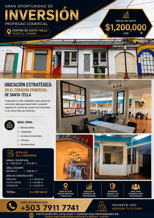 Gran Oportunidad de Inversión | Propiedad Comercial en Paseo El Carmen, Santa Tecla