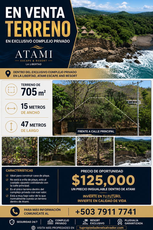 Terreno en venta dentro del exclusivo complejo privado Atami Escape and Resort, La Libertad