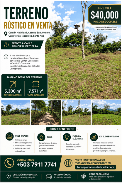 SE VENDE TERRENO RÚSTICO DE 5,300 m² EN CANTÓN NATIVIDAD, SANTA ANA