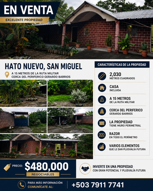 Propiedad en venta con 2,030 m² y casa incluida en Hato Nuevo, San Miguel