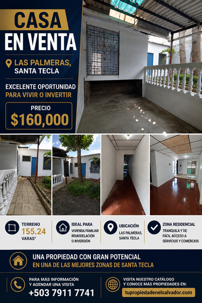 Casa en Venta en Las Palmeras, Santa Tecla | Excelente Ubicación y Gran Potencial de Inversión