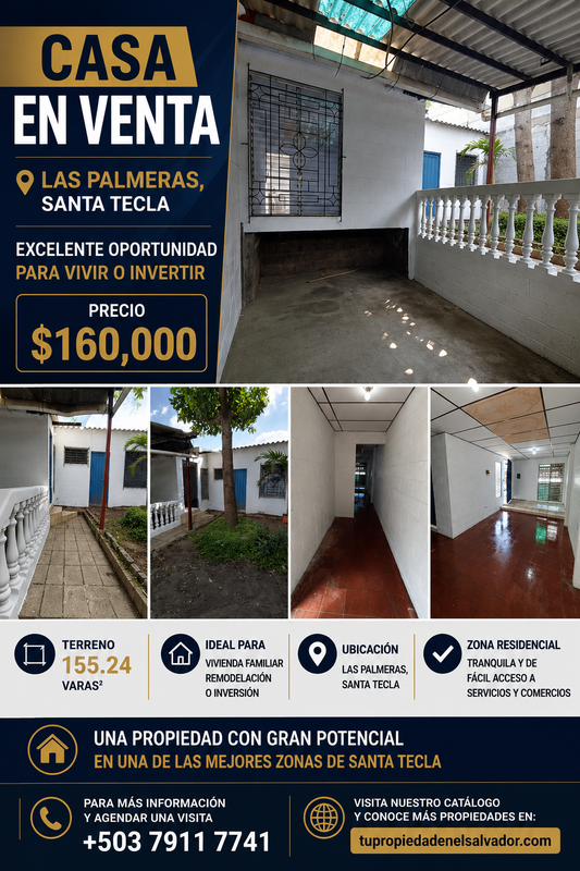 Casa en Venta en Las Palmeras, Santa Tecla | Excelente Ubicación y Gran Potencial de Inversión