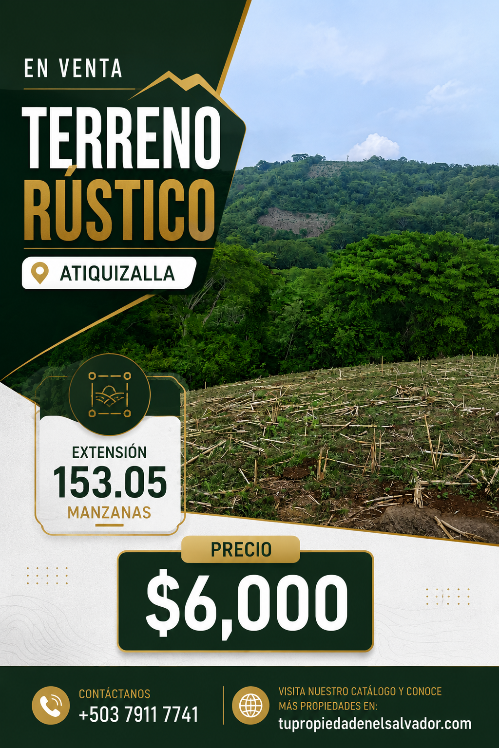 Venta de Terreno Rústico de 153.05 Manzanas en Atiquizalla