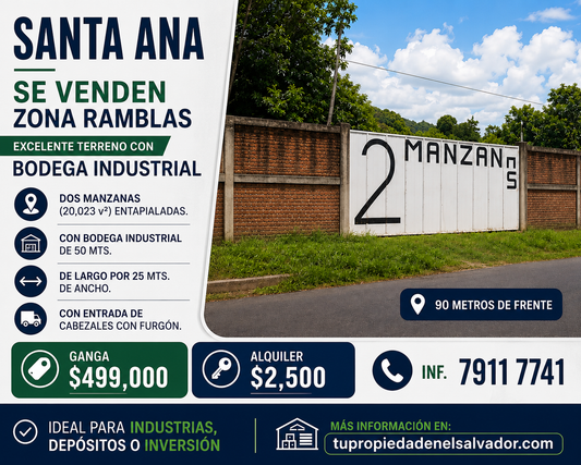 Gran oportunidad para desarrolladores o inversionistas, 2 manzanas frente a Las Ramblas de Santa Ana