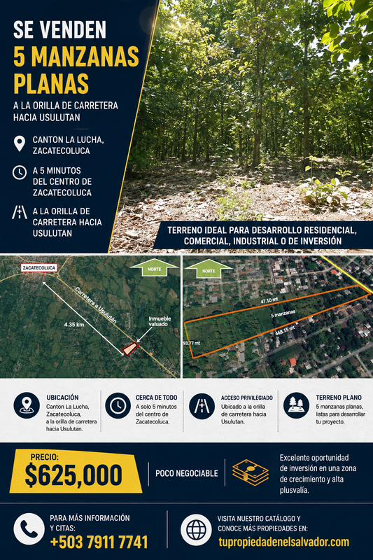 5 Manzanas Planas en Venta en Zacatecoluca – A Orilla de Carretera hacia Usulután